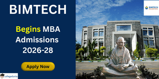 BIMTECH Begins MBA Admissions for 2026–28; Apply Before November 28 @bimtech.ac.in